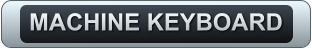 MACHINE KEYBOARD